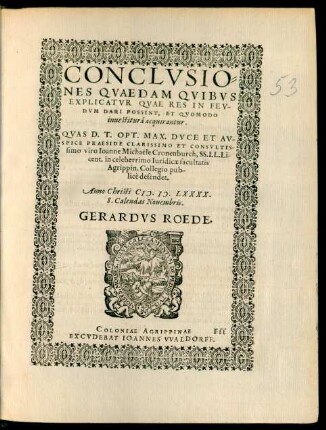 Conclusiones Quaedam Quibus Explicatur Quae Res In Feudum Dari Possint, Et Quomodo investitura acquirantur.