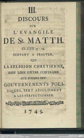 III. Discours Sur L'Evangile De St. Matth. Ch. XXII. 15 - 22. Servant A Prouver