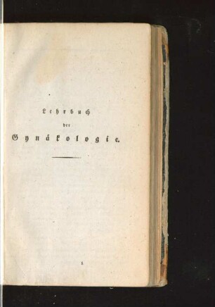 Lehrbuch der Gynäkologie.