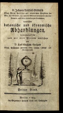 3. Bd: ... Johann Gottlieb Gleditsch ... vermischte botanische Abhandlungen. 3