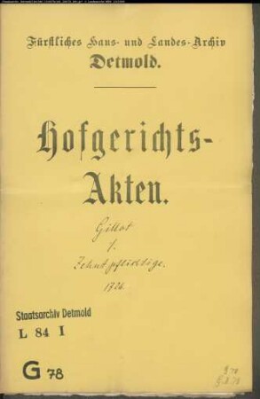 Gillot, Notar gegen Zehntpflichtige zu Heidenoldendorf: Bröffel, Niebur, Hille Thiemann, Sünkel und Hollmann - Schuldforderung