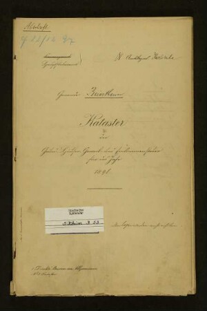 Steuerkataster (Kataster der Grund-, Häuser- und Erwerbssteuer; Abschriften)