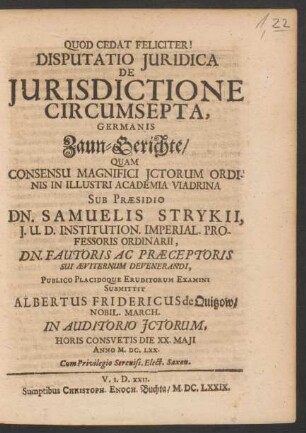 Disputatio Iuridica De Iurisdictione Circumsepta, Germanis Zaun-Gerichte