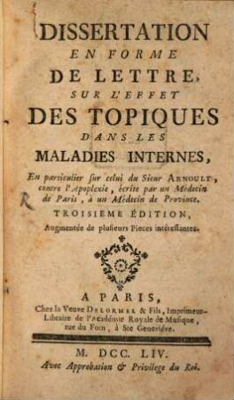 Dissertation en forme de lettre sur les effets des topiques dans les maladies internes