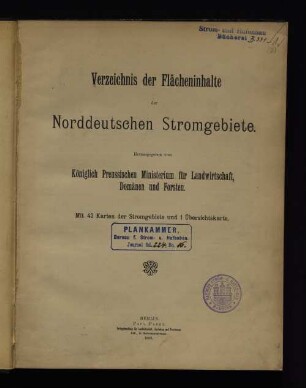 Flächeninhaltsverzeichnis: Verzeichnis der Flächeninhalte der Norddeutschen Stromgebiete