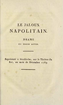 101-180, Le Jaloux Napolitain