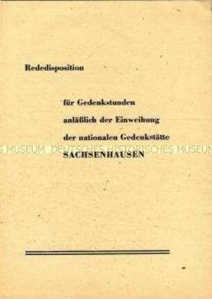 Sonderdruck mit der Rededisposition für Gedenkstunden anlässlich der Einweihung der KZ-Gedenkstätte Sachsenhausen