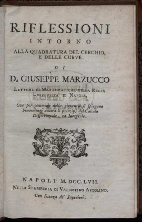 Riflessioni intorno alla quadratura del cerchio, e delle curve