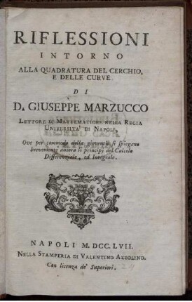 Riflessioni intorno alla quadratura del cerchio, e delle curve