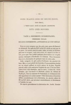 Grès blancs gris ou bruns-roux , sans émail, à vernis salin, ornés de reliefs artistiques, dits grès rouges.