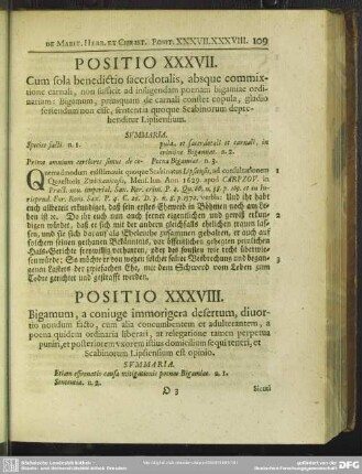 Positio XXXVII. Cum sola benedictio sacerdotalis, absque commixtione carnali, non sufficit ad infligendam poenam bigamiae ordinariam: Bigamum, priusquam de carnali constet copula, gladio feriendum non esse, sententia quoque Scabinorum deprehenditur Lipsiensium