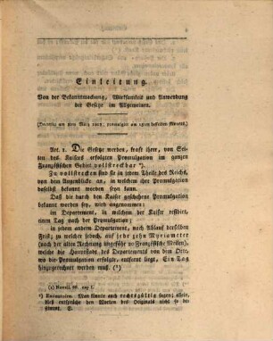 Napoleons I Kaisers der Franzosen, Königs von Italien und Protectors des Rheinbundes bürgerliches Gesetzbuch : nach der neuesten officiellen Ausgabe verdeutscht und nebst den von dem Französischen Rechtsgelehrten Herrn Dard jedem Artikel beygefügten Parallelstellen des Römischen und ältern Französischen Rechts, auch seinen eignen Bemerkungen