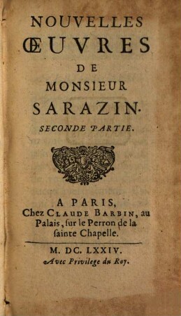 Nouvelles Oeuvres De Monsieur Sarazin. 2