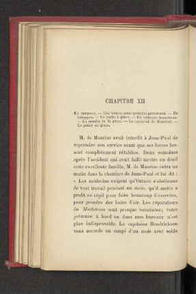 Chapitre XII En vacances. - Une toupie pour grandes personnes. - En toboggan. - Le yacht à glace. - Un véhicule dangereux. - La récolte de la glace. - Le carnaval de Montréal. - Le palais de glace.