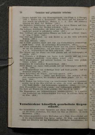Verschiedene künstlich gearbeitete Gegenstände.