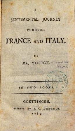 A Sentimental Journey Through France And Italy : In Two Books