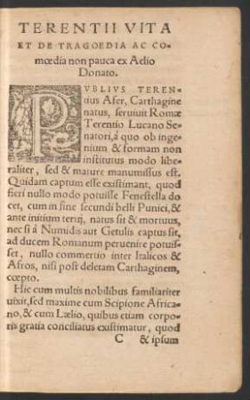 Terentii Vita Et De Tragoedia Ac Comoedia non pauca ex Aelio Donato.
