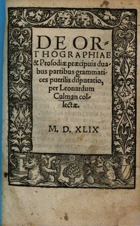 De Orthographiae et prosodiae praecipuis partibus ... disputatio