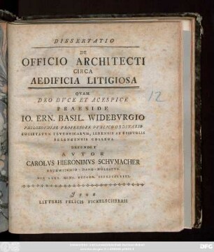 Dissertatio De Officio Architecti Circa Aedificia Litigiosa