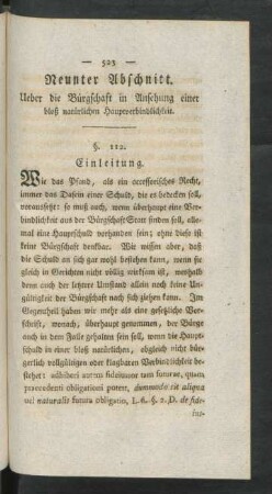 Neunter Abschnitt. Ueber die Bürgschaft in Ansehung einer bloß natürlichen Hauptverbindlichkeit