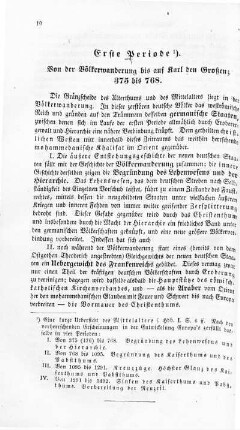 Erste Periode. Von der Völkerwanderung bis auf Karl den Großen; 375 bis 768