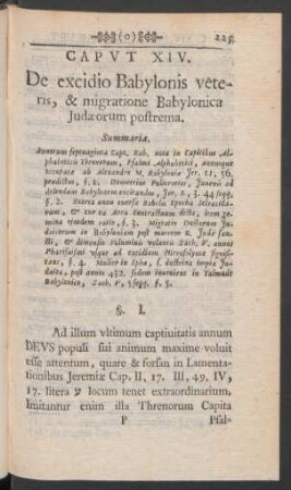 Caput XIV. De excidio Babylonis veteris, & migratione Babylonica Judaeorum postrema