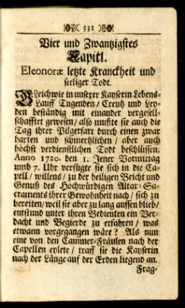 Vier und Zwantzigstes Capitl. Eleonorae letzte Kranckheit und seeliger Todt