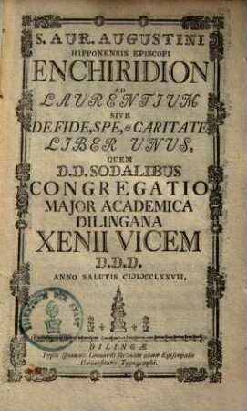 Enchiridion ad Laurentium sive de fide, spe et charitate : liber unus