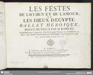 Les festes de l'Hymen et de l'Amour, ou Les dieux d'Egypte : Ballet heroïque