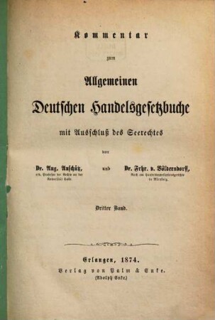 Kommentar zum Allgemeinen Deutschen Handelsgesetzbuche mit Ausschluß des Seerechtes, 3