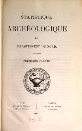 Statistique archéologique du département du Nord, I