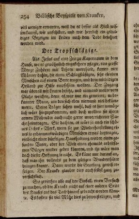 Der Tropfschlägige. - Des Hauptmanns Knecht zu Kapernaum.