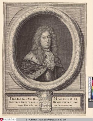 [Friedrich III, Kurfürst von Brandenburg; Friedrich III, Elector of Brandenburg]