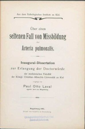 Über einen seltener Fall von Missbildung der Arteria pulmonalis