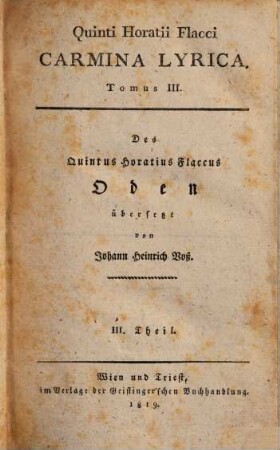 Quinti Horatii Flacci opera, 3. Carmina lyrica