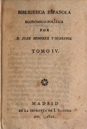 Biblioteca Española Economico-Politica, 4