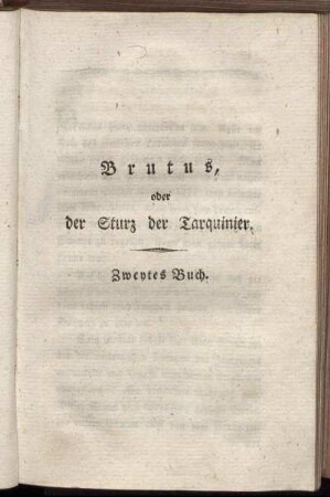 Brutus, oder der Sturz der Tarquinier. Zweytes Buch.
