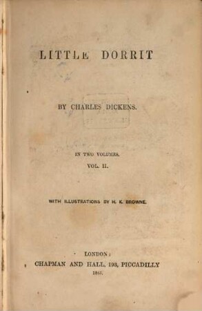 Works of Charles Dickens. 21, Little Dorrit ; 2