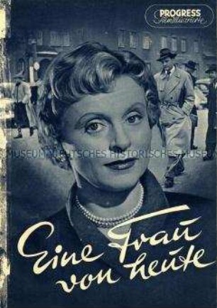 Filmprogramm: Eine Frau von heute