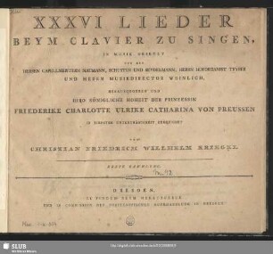 XXXVI [36] Lieder beym Clavier zu singen : Erste Sammlung