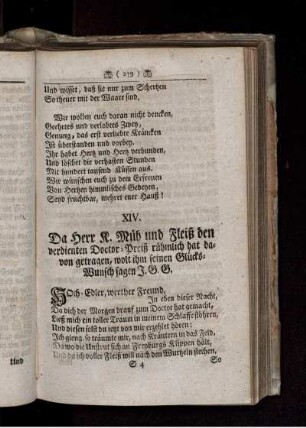 XIV. Da Herr R. Müh und Fleiß den verdienten Doctor-Preiß rühmlich hat davon getragen