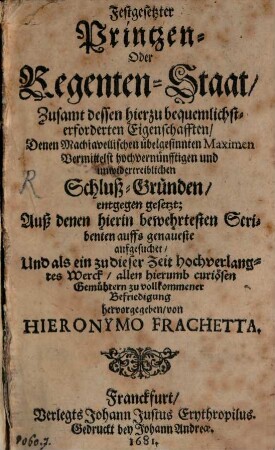 Festgesetzter Printzen- oder Regentenstaat : zusamt dessen hierzu bequemlichst erforderten Eigenschafften
