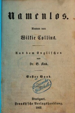 Namenlos : Roman von Wilkie Collins. Aus dem Englischen von G. Fink. 1