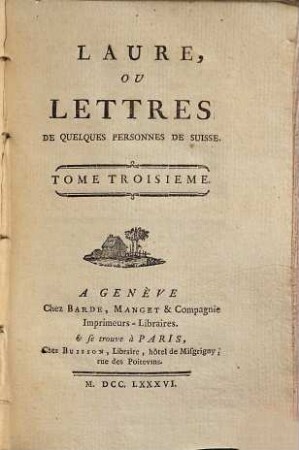 Laure, Ou Lettres De Quelques Personnes De Suisse, 3