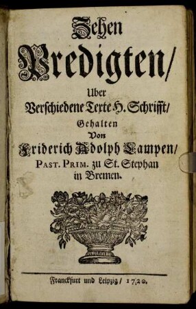 Zehen Predigten, Uber Verschiedene Texte H. Schrifft