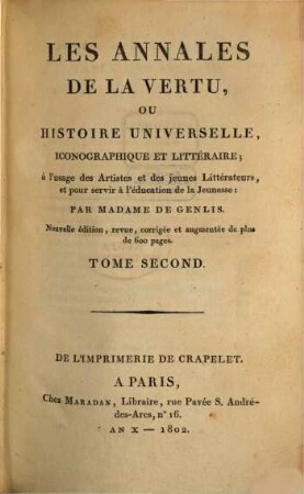 Les annales de la vertu ou histoire universelle, iconographique et littéraire : a l'usage des Artistes et des jeunes Litterateurs et pour servir à l'education de la Jeunesse, 2