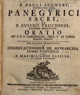 P. Pauli Segneri, Societatis Jesu, Panegyrici Sacri