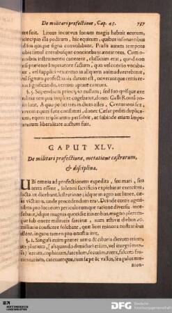 Caput XLV. De militari profectione, metatione castrorum, & disciplina