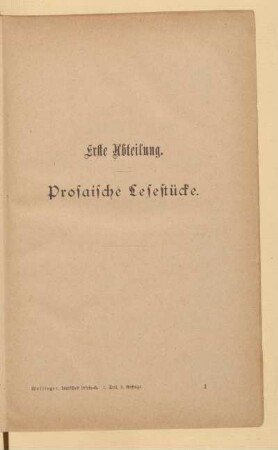 Erste Abteilung. Prosaische Lesestücke