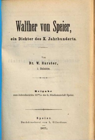 Walther von Speier : ein Dichter des X. Jahrhunderts